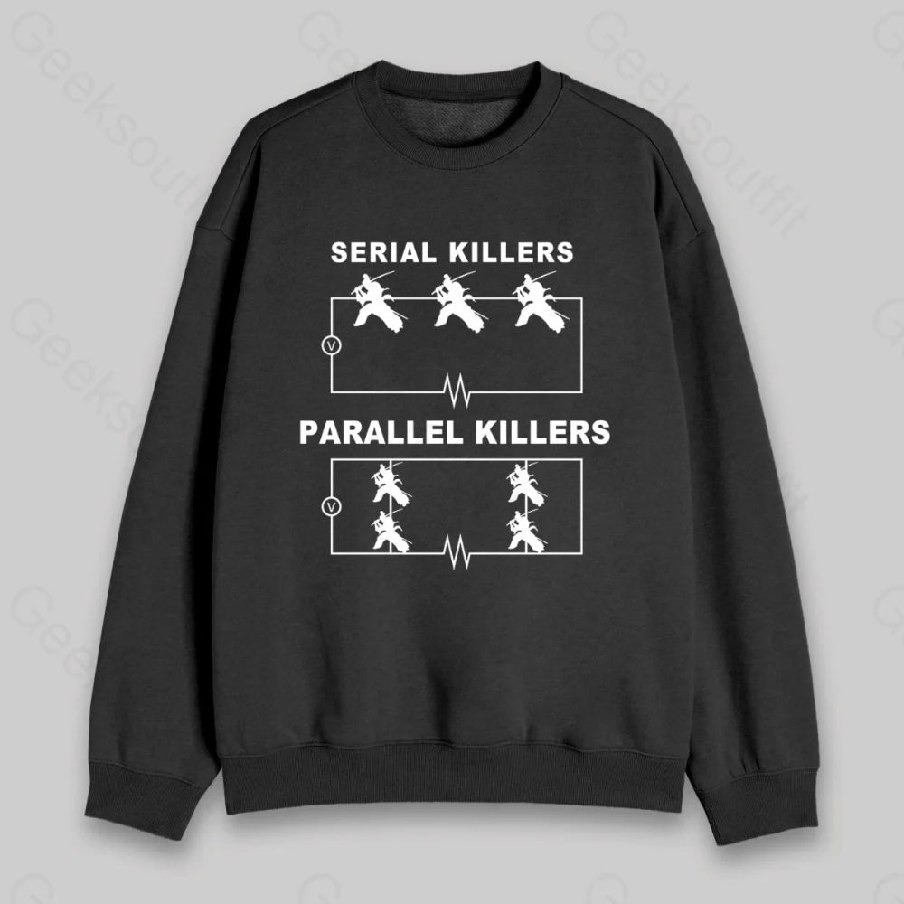 Serial Killers VS Parallel Killers Circuit Diagram Sweatshirt