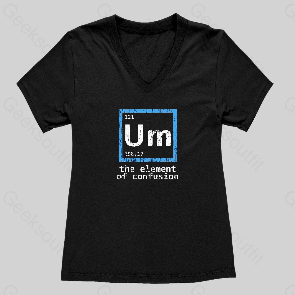 Um The Element of Confusion Women's V-Neck T-shirt